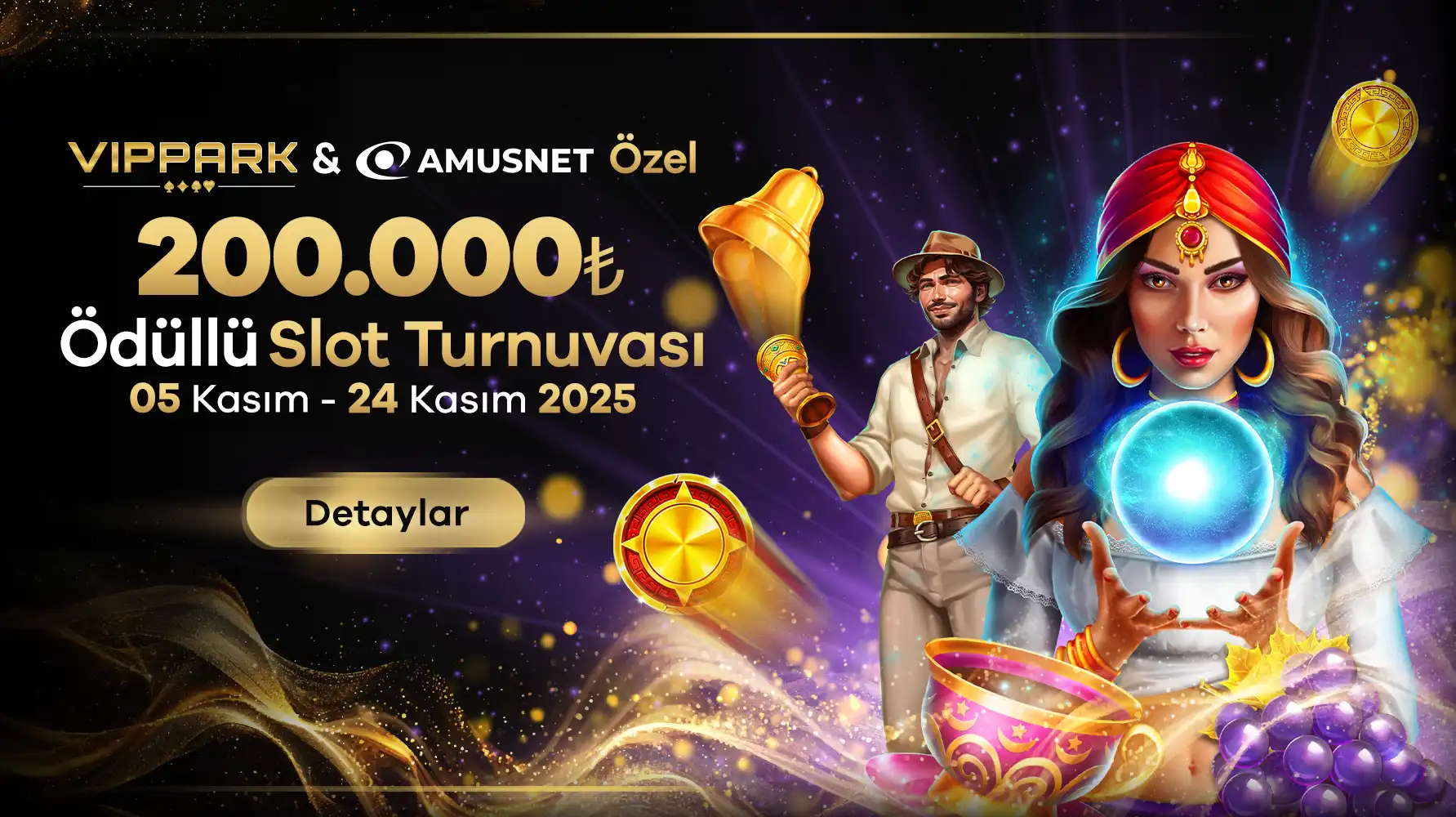 Vippark & Amusnet 200.000₺ Ödüllü Slot Turnuvası!
